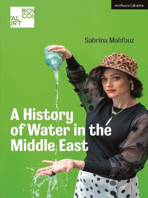cover image of A History of Water in the Middle East